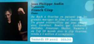 Jean Philippe Audin et Franck Ciup - Violoncelle et Piano