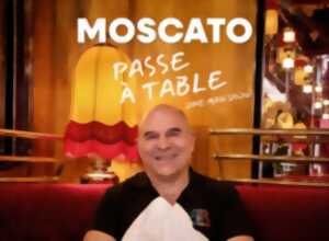 Moscato passe à table  - Boisseuil