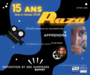 15ème anniversaire du Plaza - COMPLET