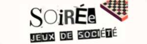 Soirée jeux de société