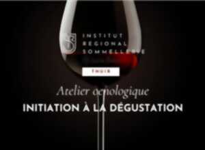 photo ATELIER OENOLOGIQUE - INITIATION A LA DEGUSTATION