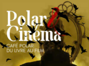 photo Café polar et cinéma