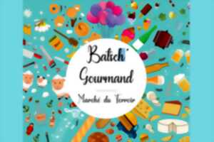 Batsch Gourmand - marché de producteurs