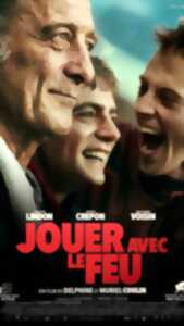 photo CINEMA : Jouer avec le feu