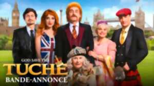 photo Cinéma – La séance du Dimanche : God save the Tuche