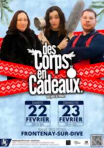 Des corps en cadeaux