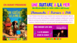 photo “Une guitare à la mer” en avant-première au cinéma Lumière à Nogent-sur-Seine