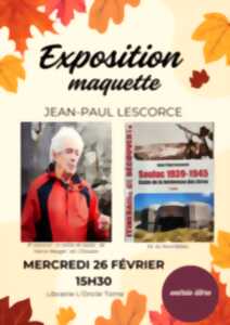 photo Exposition maquette par Jean-Paul Lescorce