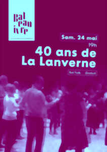 photo 40 ans de la Lanverne