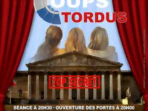 Théâtre - Les Coups Tordus