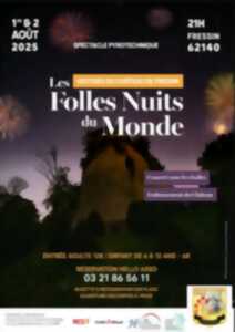 Folles nuits du monde au château de Fressin