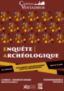 Enquête archéologique au Château de Ventadour