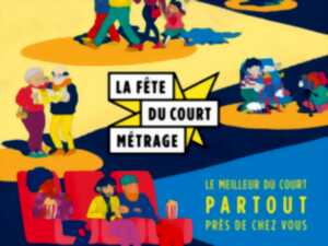 photo LA FÊTE DU COURT-MÉTRAGE