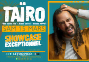 photo TAÏRO EN SHOWCASE