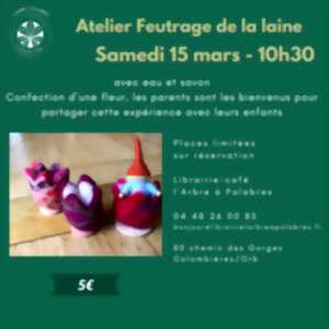 photo ATELIER FEUTRAGE DE LA LAINE - ENFANTS