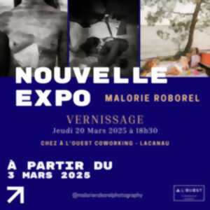 photo Exposition Malorie Roborel