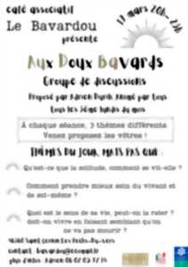 Aux Doux Bavards, groupe de discussion