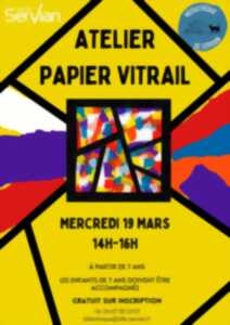 photo ATELIER PAPIER VITRAIL- À PARTIR DE 7 ANS