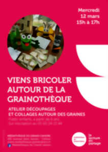 photo Viens bricoler autour de la grainothèque