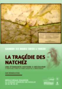 La tragédie des Natchez