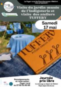 VISITE DU JARDIN-MUSÉE DE L’INDIGOTERIE ET DE L'ATELIER TUFFERY