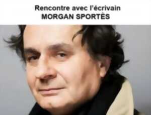 RENCONTRE AVEC L'ÉCRIVAIN MORGAN SPORTÈS