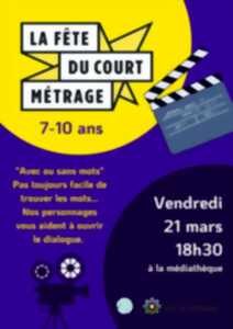 La fête du court métrage 7-10 ans