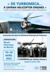 Exposition : De Turbomeca à Safran Helicopter engines