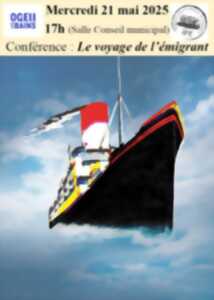 Conférence : le voyage de l'émigrant