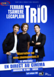 photo Ferrari. Tsamere. Lecaplain. Le Trio en direct au cinéma