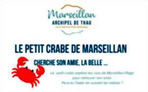 JEU DE PISTE : LE PETIT CRABE DE MARSEILLAN CHERCHE SON AMIE