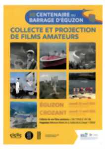 Collecte et projection de films amateurs pour le centenaire du barrage d'Eguzon