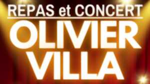 Repas et Concert OLIVIER VILLA