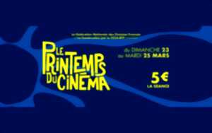 Le printemps du cinéma