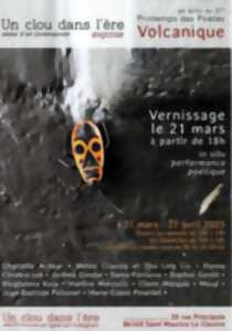 Exposition : En écho au 27e Printemps des Poètes - Volcanique