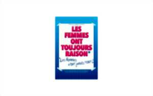 photo Les femmes ont toujours raison