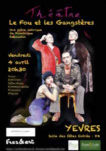 photo Théâtre - Le Fou et les Gangstères