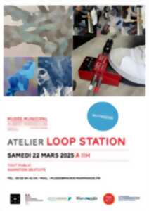 photo Atelier Loop Station