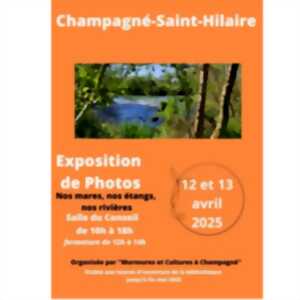 Exposition de photos: Nos mares, nos étangs et nos rivières