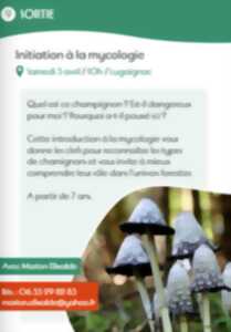 Initiation à la mycologie