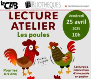 Lecture-Atelier : Les Poules