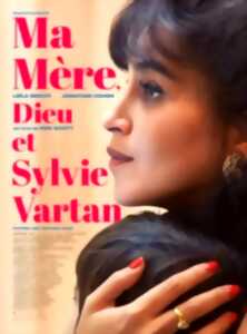 photo Cinéma Laruns : MA MERRE, DIEU ET SYLVIE VARTAN