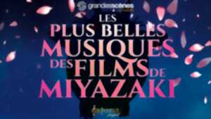 Les Plus Belles Musiques des Films de Miyazaki 