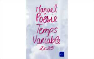 Poésie temps variable - Atelier d'écriture