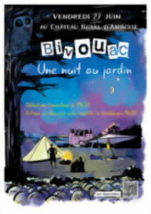 photo Bivouac « Une nuit au jardin »