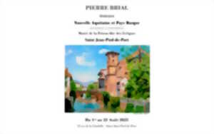 Exposition : peintures de Mr Brial. Thème : Itinéraire Nouvelle Aquitaine et Pays Basque.