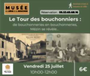 photo Tour des bouchonniers : de bouchonneries en bouchonneries, Mézin se révèle...