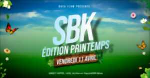 Soirée SBK Edition Printemps