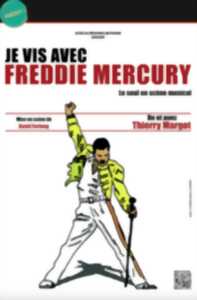 photo Je vis avec Freddie Mercury