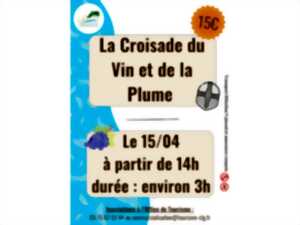 photo Mini circuit : La croisade du vin et de la plume
